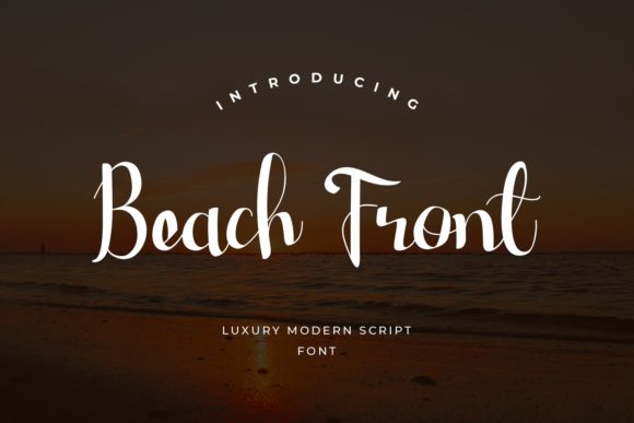 Beach Front: The Modern Handwritten Typeface for Digital Branding