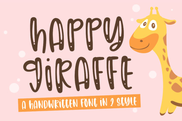 Happy Giraffe: A Friendly Handwritten Font for Modern Branding