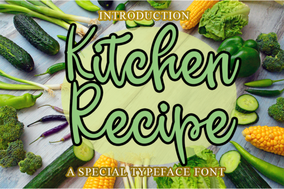 Kitchen Recipe: A Sweet Handwritten Typeface for Branding
