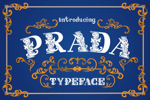 Prada: The Bold Decorative Typeface for High-Impact Campaigns
