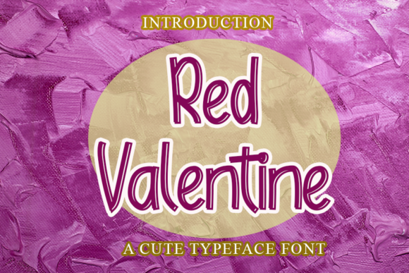 Red Valentine: A Script Handwritten Font for Romantic Digital Design