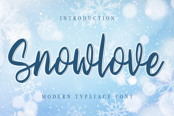 Snowlove: The Relaxed Script Handwritten Font for Modern Design