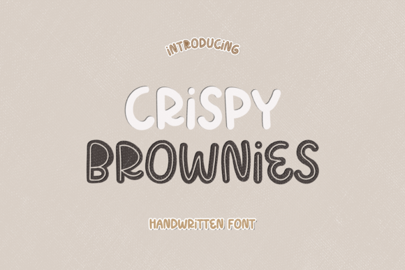 The Crispy Brownies: A Playful Font for Standout Branding