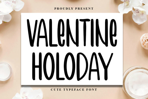 Valentine Holoday: The Script Handwritten Font for Campaigns
