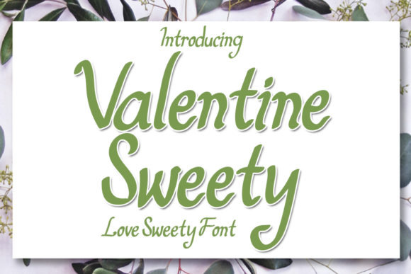 Valentine Sweety: The Perfect Script Handwritten Font for Handmade Brands