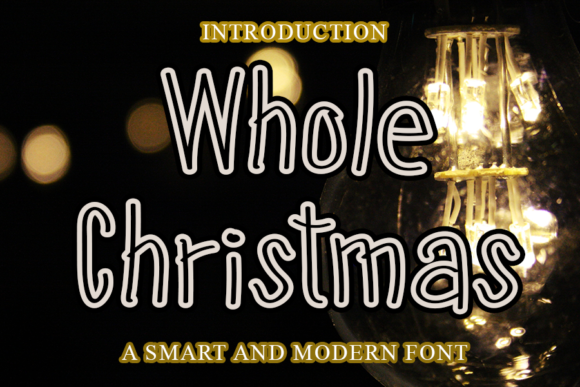 Whole Christmas: A Handwritten Typeface for Modern Web Design